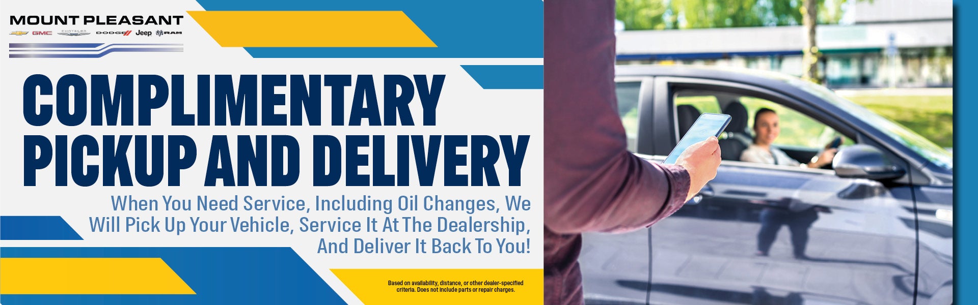 Complimentary Pickup and Delivery